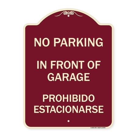 Signmission In Front of Garage Prohibido Estacionarse Heavy-Gauge Aluminum Sign, 24" x 18", BU-1824-23895 A-DES-BU-1824-23895